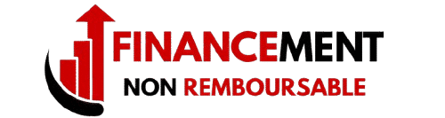 FINANCEMENT NON REMBOURSABLE